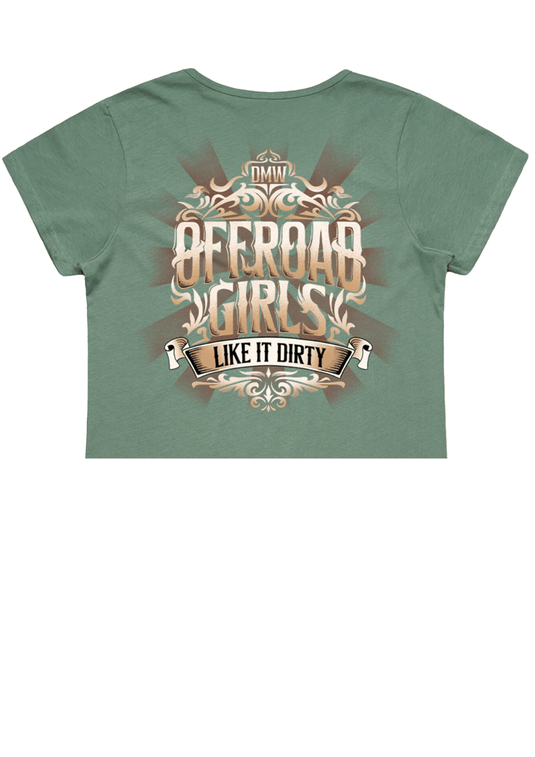 Offroad Girls Like It Dirty - Drive Like a Girl - LADIES CROP T - SHIRT - DMW
