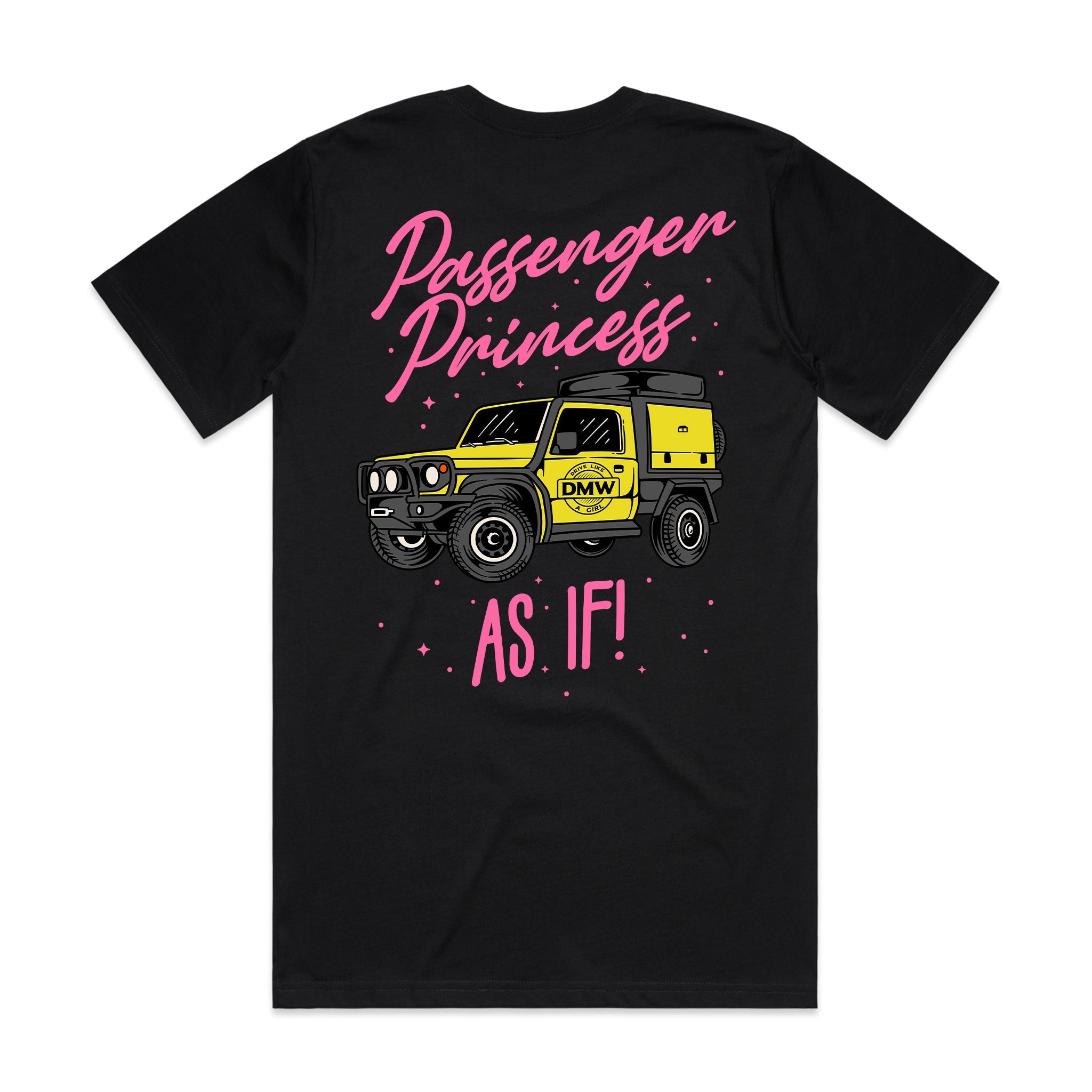 Passenger Princess T-Shirt - Drive Like A Girl - DMW
