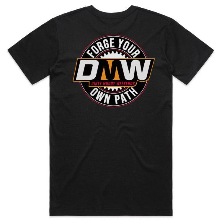 Load image into Gallery viewer, PROMO - FORGE YOUR OWN PATH T-SHIRT - ADULT UNISEX - DMW

